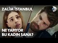 Ne yapıyor bu kadın sana? - Zalim İstanbul 1. Bölüm