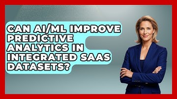 Can AI/ML Improve Predictive Analytics In Integrated SaaS Datasets? - Saas Marketing Wizards