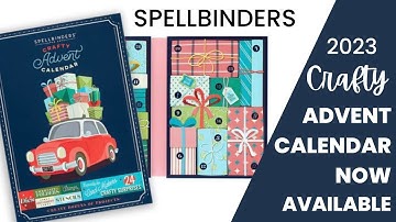 PREVIEW VIDEO | 2023 Crafty Advent Calendar By Spellbinders