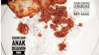 Resep AYAM GORENG SERUNDENG KEMIRI. [Empuk dan Gurih]. 