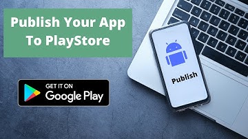 How To Publish Your MIT App Inventor App To Google Play Store [ Updated 2021 ]
