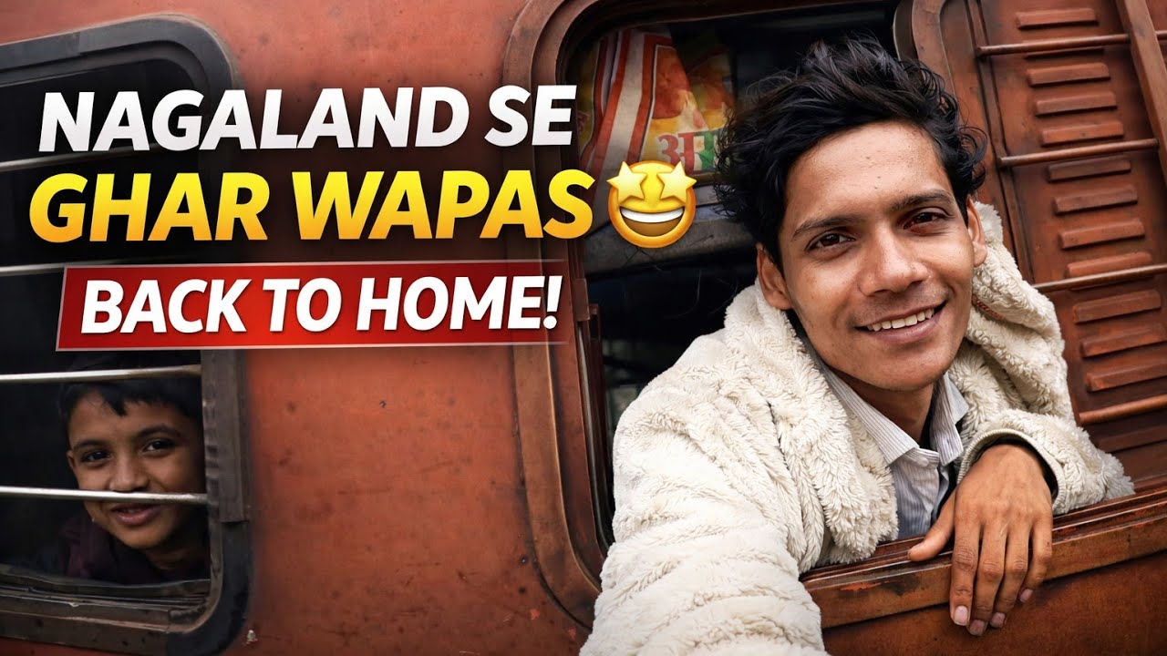 Aankh Me Lag Gai 😢 | Isliye Nagaland Se Wapas Ghar Jana Pada #northeastindia #trainvlog 
