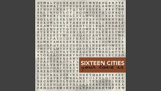 Watch Sixteen Cities The Stand video