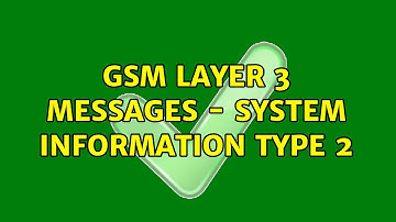 GSM layer 3 messages - System Information Type 2
