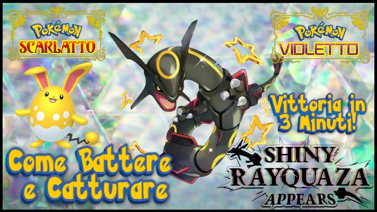 Miglior metodo x Battere e Catturare Shiny Rayquaza Raid 5 Pokèmon