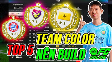 THÀNH HOÀ | TOP 5 TEAM COLOR NÊN BUILD KHI CHỈ SỐ THAY ĐỔI SAU ROSTER UPDATE | FC ONLINE