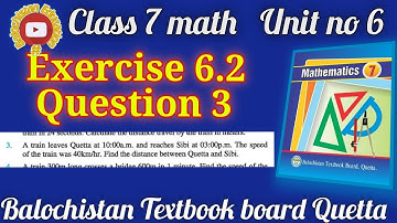 Q.no.3 Exercise 6.2 Class 7 Math Balochistan Board