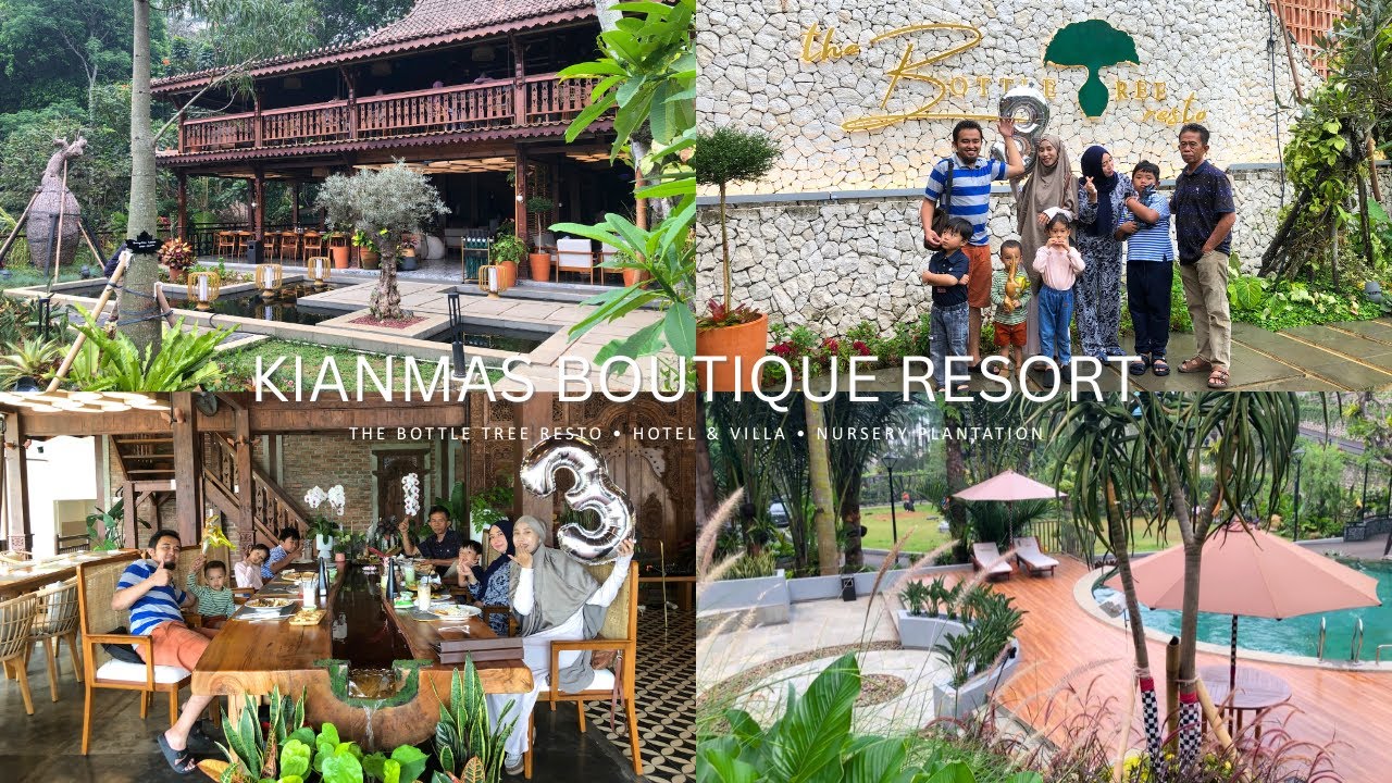 ULTAH ADIK KE-3 DI KIANMAS BOUTIQUE RESORT (CIAWI) - THE BOTTLE TREE RESTO || Vlog Kulineran Eps. 19