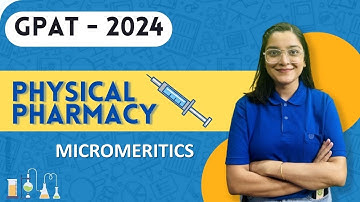 Micromeritics |  Physical pharmacy| In English Complete explanation #gdcclasses