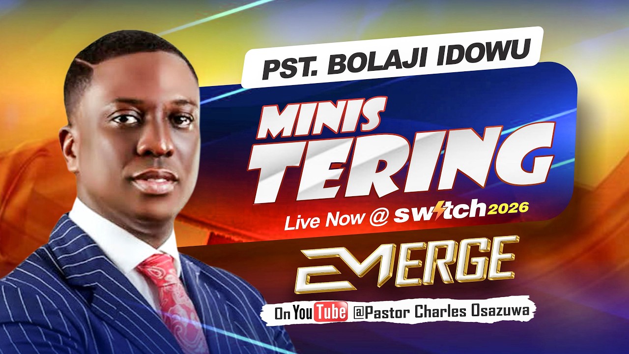 Switch 2026 (EMERGE) Day 3 - Pst. Bolaji Idowu