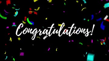 2 Hour Congratulations Background Video with Music and Confetti | 365Edits.com