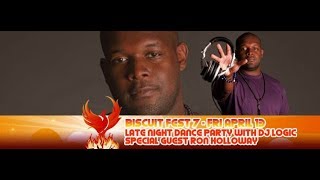 Late Night Dance Party w/ DJ Logic &amp; Ron Holloway - The Funky Biscuit, 4-13-2018