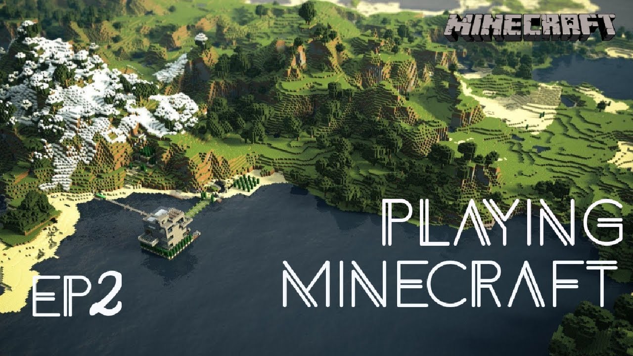 Playing Minecraft series episode 2 - YouTube