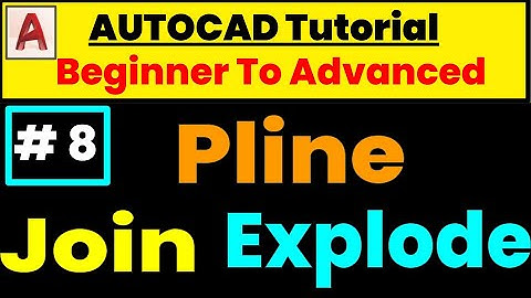 Pline | Join | Explode | Command | Autocad Tutorial |  polyline  | explode & join command | Autocad