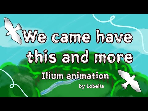 "We can have this and more" 🕊️ [Ilium] new snippet | Ilium animation - full song | #ilium #animation