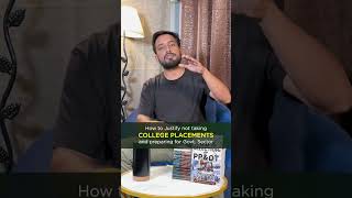 How to justify not taking College Placement | SSBPsych