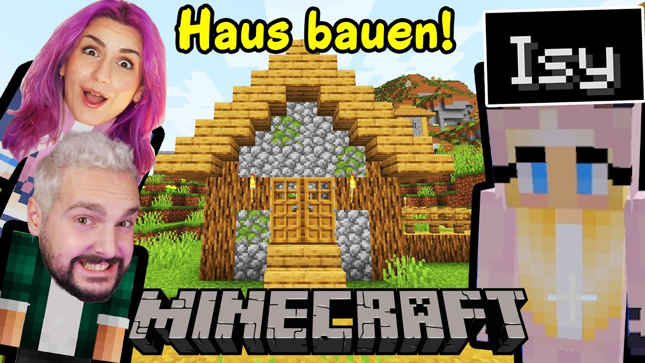 Minecraft MEISTER #01 ISYCHEESY BAUT HAUS MIT KAAN & DANIA 🏡