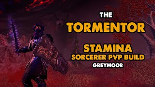 ESO - Tormentor - Stamina Sorcerer PVP Build - (Greymoor) ESO - Tormentor - Stamina Sorcerer PVP Build - (Greymoor)