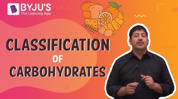 Classification Of Carbohydrates And Its Structure