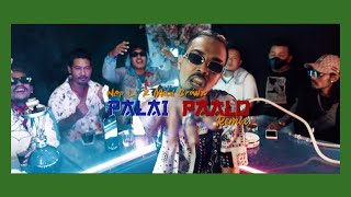 Palai Paalo Remix -Nep Li  X Mad Crown