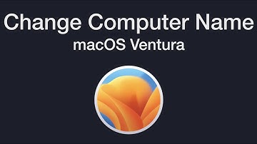 How to Change the Computer Name on macOS Ventura
