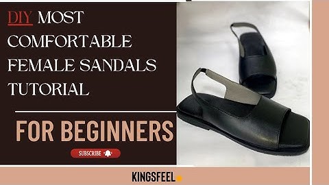 Full Shoemaking Tutorial: How to Make Your Own Custom Female Sandals(Vogue Sandals)