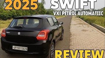 2025 Maruti Swift VXI AMT Review | Should You Buy This Variant?