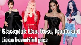 Black pink💎 beautiful pics❤️|| Black pink Lisa😍 Jennie,🤩 Rose💝 and Jisoo beautiful pics|| New Video