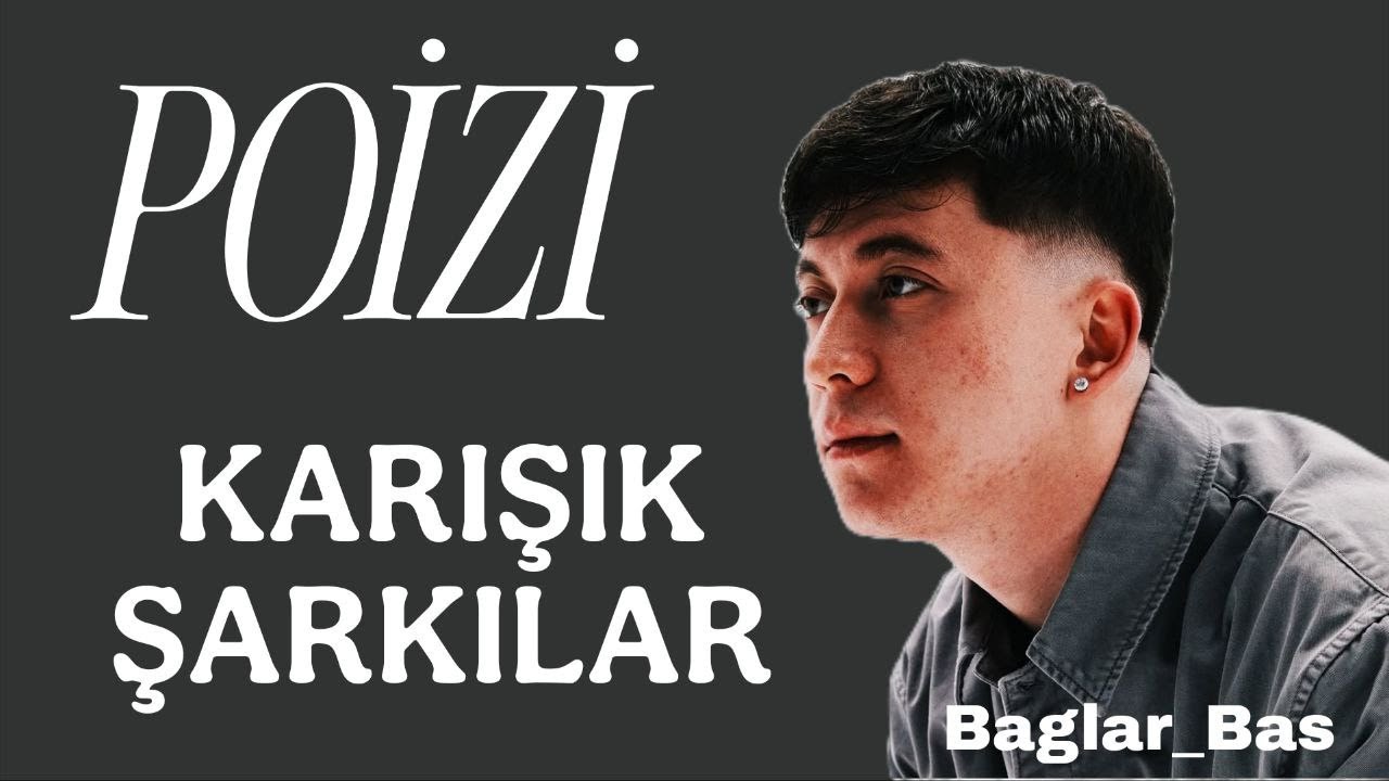 Poizi Karışık Şarkılar / 