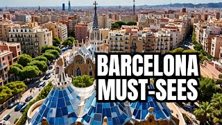 TOP 10 PLACES TO VISIT IN BARCELONA