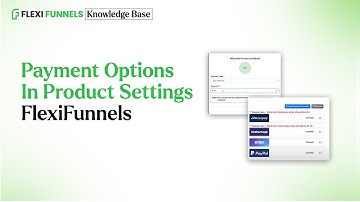 Payment Options In Product Settings FlexiFunnels