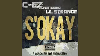 Download Lagu S'okay (feat. Lil Strange) Download Lagu S'okay (feat. Lil Strange)