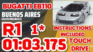 Asphalt 9 - BUGATTI EB110 Grand Prix Round 1 - 01:03.175 - 1⭐ Touchdrive Instructions