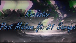Rockstar - Post Malone ft. 21 Savage (Slowed down)