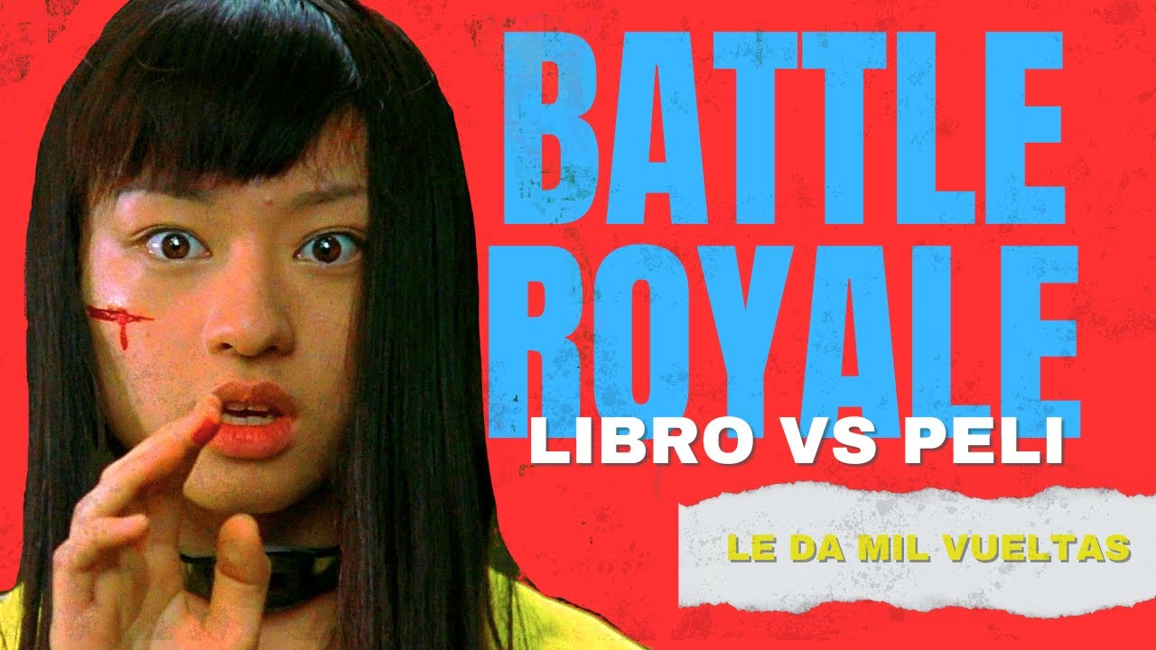 La verdad sobre Battle Royale | Película vs Libro🔥 ¿Cuál es mejor?