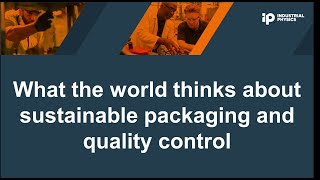 Revolutionizing Packaging: Sustainability Insights