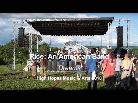 Rice: An American Band - "Dreams" - High Hopes 2018
