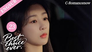 ENG SUB【Best Choice Ever】EP23 | The Growing Up Journey of an Ordinary Girl | Yang Zi, Xu Kai