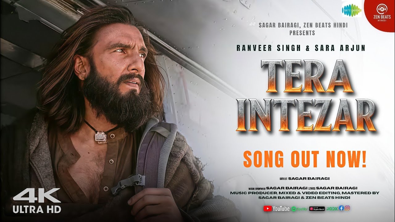 Tera Intezar – Ranveer Singh & Sara Arjun | New Hindi Song 2025 | New Release 2025 | Sagar Bairagi 