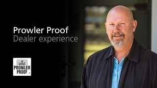 Prowler Proof dealer experience