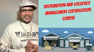 Distribution and Logistics Management Certification Course