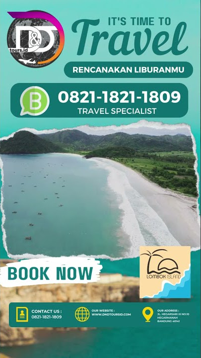 Segala informasi tentang Paket Wisata Lombok, Paket Tour Rombongan, Paket Meeting @dndtoursid9073