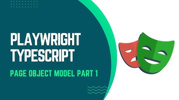Playwright  04 -  Page object model Part 1
