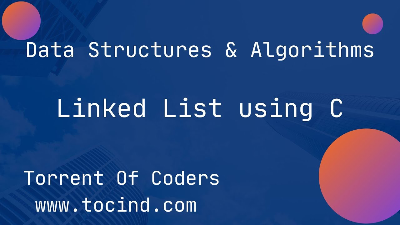 Write a program of linked list in c