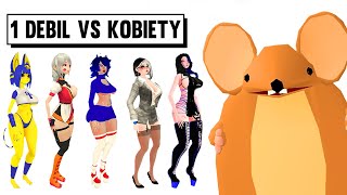 1 DEBIL vs KOBIETY