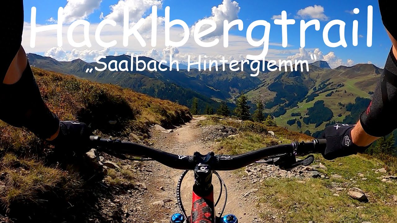 Hacklbergtrail Saalbach Hinterglemm - YouTube