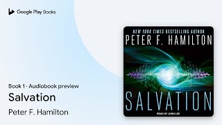Salvation Book 1 by Peter F. Hamilton · Audiobook preview