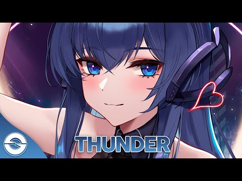 Nightcore - Thunder (Gabry Ponte, LUM!X, Prezioso) - (Lyrics)