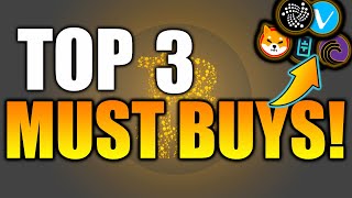 Top 3 Altcoins - Must Buy Altcoins - Best Altcoins to Buy in THIS MARKET - Altcoins 2021