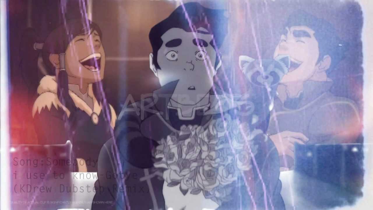 [Korra] Somebody That i Used To Know